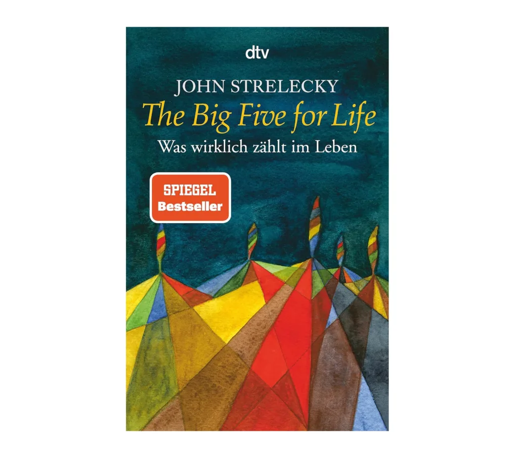 Buch von John Strlecky: The big five for life