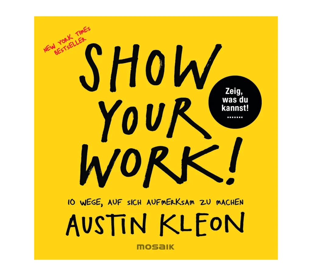 Buch Show your Work von Austin kleon